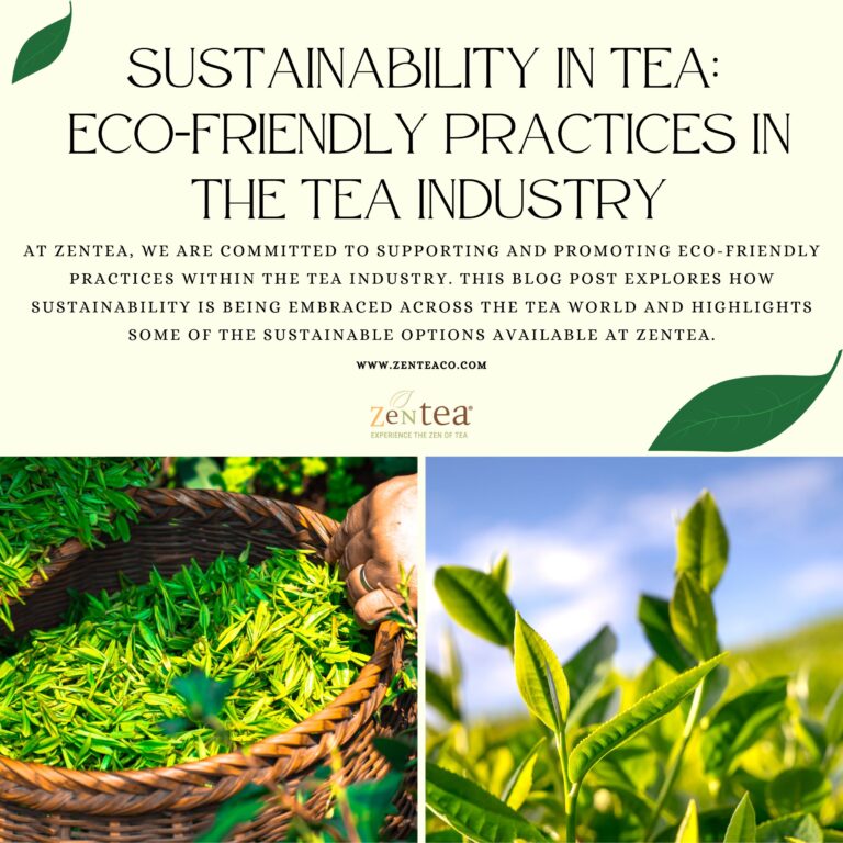 Sustainability in Tea
