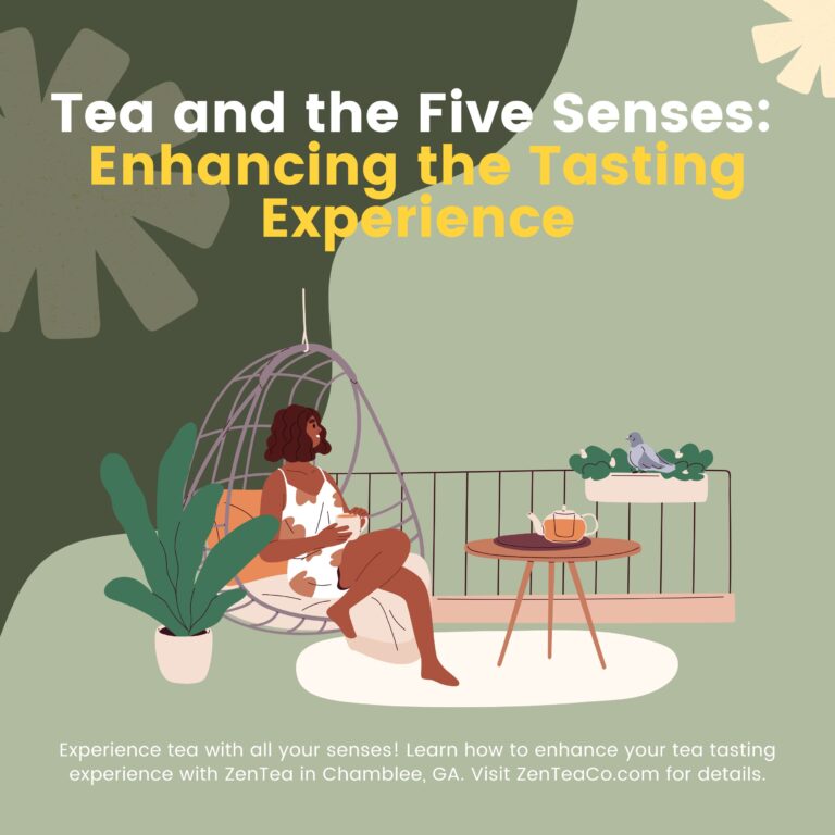 Tea and the Five Senses