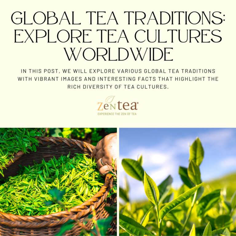 Global Tea Traditions